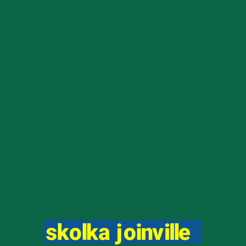 skolka joinville